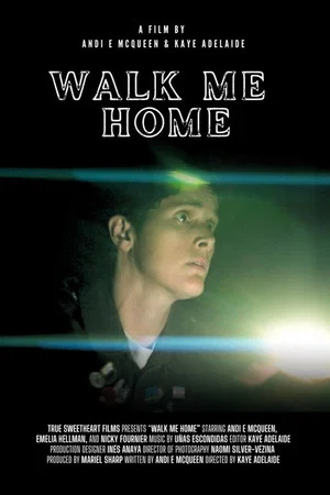 Постер: Walk Me Home
