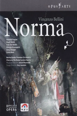 Постер: Vincenzo Bellini - Norma (De Nederlandse Opera)