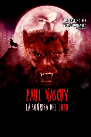 Постер: Paul Naschy: la sonrisa del lobo
