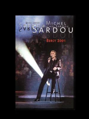 Постер: Michel Sardou - Bercy 2001