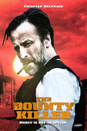 Постер: The Bounty Killer