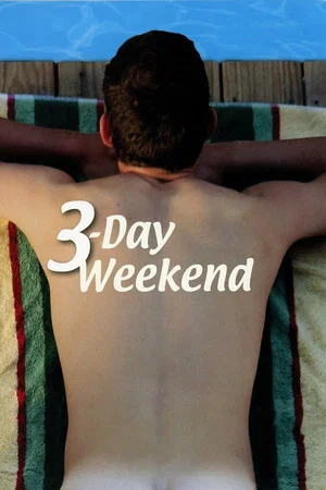 Постер: 3-Day Weekend