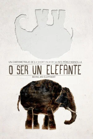 Постер: Being an Elephant