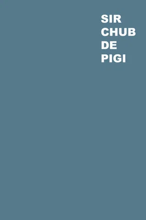 Постер: Sir Chub de Pigi