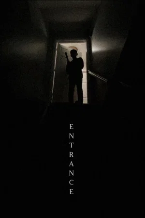 Постер: Entrance