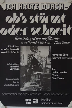 Постер: Ob's stürmt oder schneit