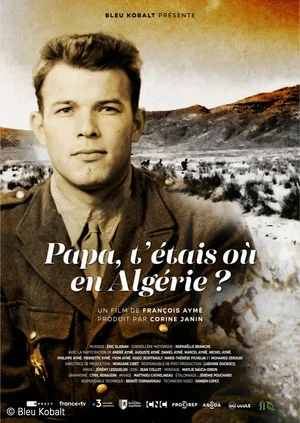 Постер: Papa, t'étais où en Algérie ?