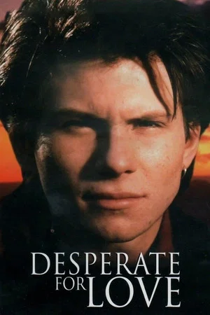 Постер: Desperate for Love