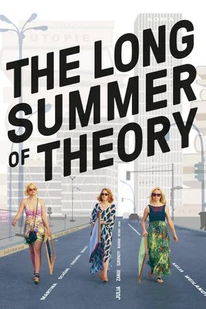 Постер: The Long Summer of Theory
