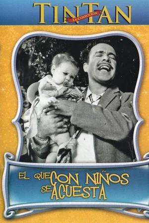 Постер: El que con niños se acuesta...