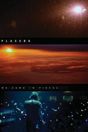 Постер: Placebo: We Come In Pieces