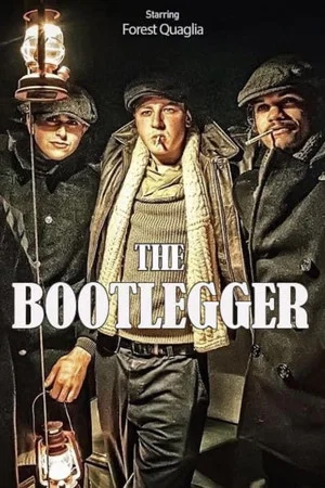 Постер: The Bootlegger