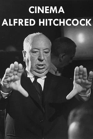 Постер: Cinema: Alfred Hitchcock