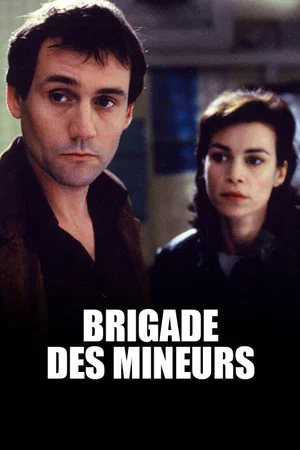 Постер: Brigade des mineurs