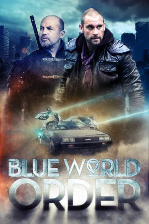 Постер: Blue World Order