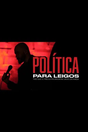 Постер: Victor Camejo: Política para leigos