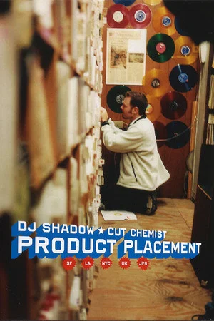 Постер: DJ Shadow & Cut Chemist: Product Placement on Tour