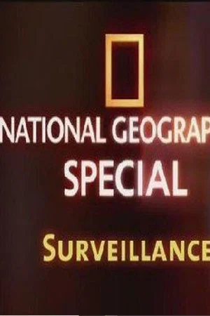Постер: National Geographic Science Of Surveillance