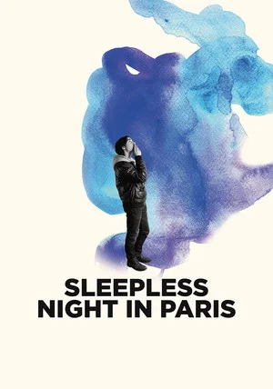Постер: Sleepless Night in Paris