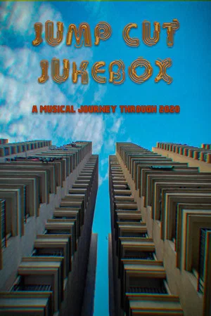 Постер: Jump Cut Jukebox