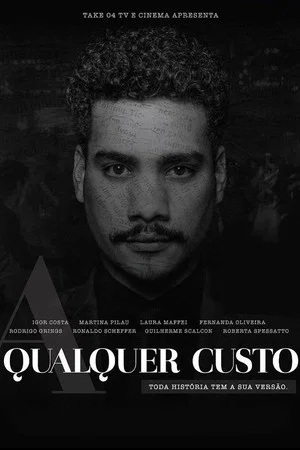 Постер: A Qualquer Custo