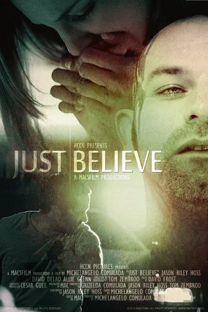 Постер: Just Believe