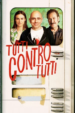 Постер: Tutti contro tutti