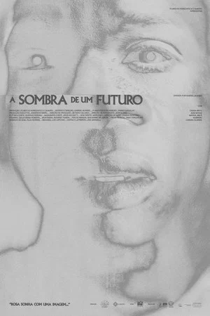 Постер: Shadow of a Future