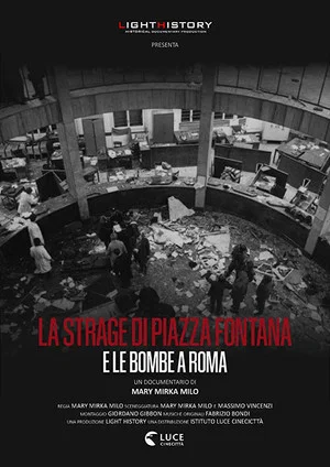 Постер: La strage di Piazza Fontana e le bombe a Roma