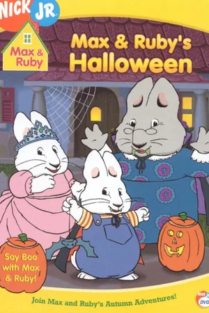 Постер: Max & Ruby's Halloween