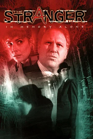 Постер: The Stranger: In Memory Alone