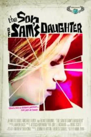 Постер: The Son of Sam's Daughter