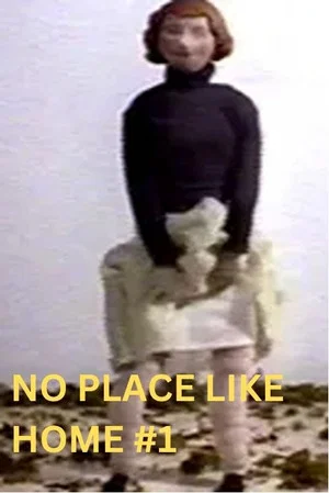 Постер: No Place Like Home #1
