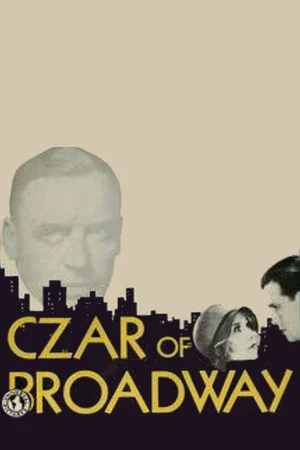 Постер: The Czar of Broadway