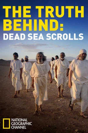 Постер: The Truth Behind: The Dead Sea Scrolls