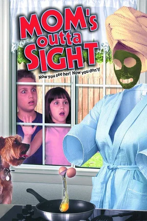 Постер: Mom's Outta Sight