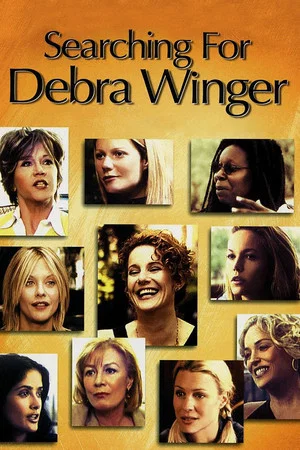 Постер: Searching for Debra Winger