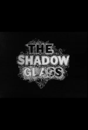 Постер: The Shadow Glass