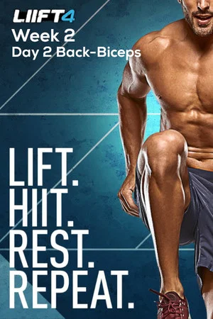 Постер: LIIFT4 Week 2 Day 2 Back-Biceps