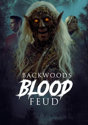 Постер: Backwoods Blood Feud