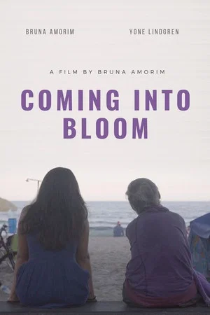 Постер: Coming Into Bloom