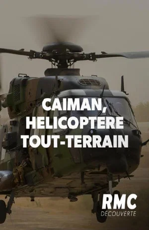 Постер: Caïman, hélicoptère tout-terrain