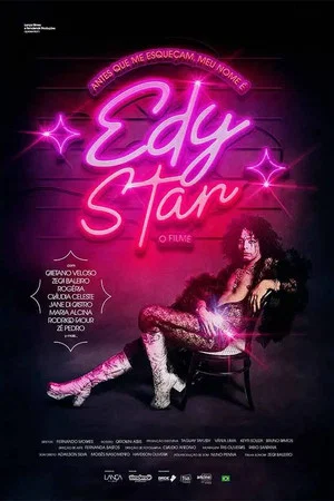 Постер: Antes que Me Esqueçam, Meu Nome É Edy Star