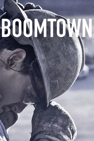 Постер: Boomtown