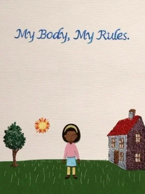 Постер: My Body, My Rules