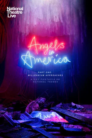 Постер: National Theatre Live: Angels In America — Part One: Millennium Approaches