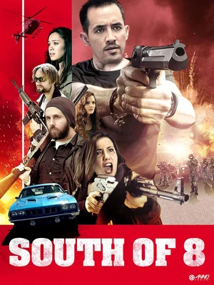 Постер: South of 8