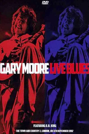 Постер: Gary Moore: Live Blues