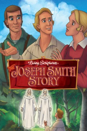 Постер: The Joseph Smith Story