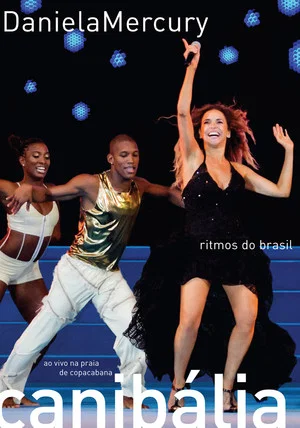 Постер: Daniela Mercury - Canibalia